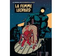 Yann – Spirou et Fantasio : vu par... Tome 7 – La femme léopard – Cartonné