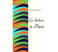 Le spleen de Paris