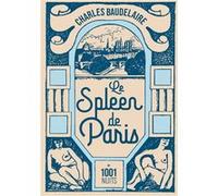 Le spleen de Paris Charles Baudelaire (Auteur)