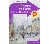 Le Spleen de Paris - Charles Baudelaire - Belin Education - Gallimard - broché - Scolaire / Universitaire