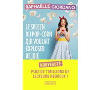Le Spleen Du Pop-Corn Qui Voulait Exploser De Joie