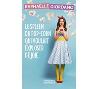 Le spleen du pop-corn qui voulait exploser de joie