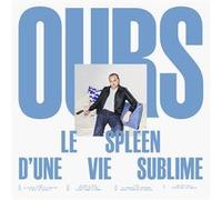 Le spleen d'une vie sublime E
