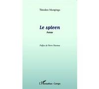 Le spleen Poésie - Théodore Mampinga - L'harmattan - broché - Poésie
