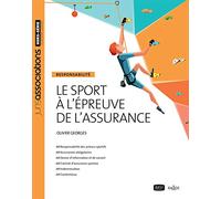 Le sport à l'épreuve de l'assurance - Responsabilité