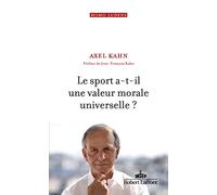 Le Sport a-t-il une valeur morale universelle ?