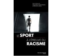Le sport en France à l'épreuve du racisme - Collectif - Nouveau Monde Eds - broché - Essai