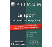 Le Sport L'essentiel Pour Comprendre - Concours Commun Des Iep (Épreuve De Questions Contemporaines)
