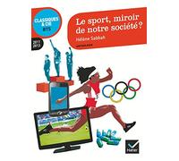 Le sport, miroir de notre société ?: Anthologie. 2011/2013