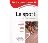 Le Sport, Tout Le Thème En Dissertations - Questions Contemporaines 2012
