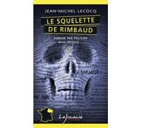 Le squelette de rimbaud