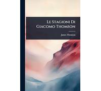 Le Stagioni Di Giacomo Thomson