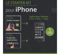 Le Starter Kit Pour Iphone - Coffret En 2 Volumes, Guide Complet - Guide Des Applications