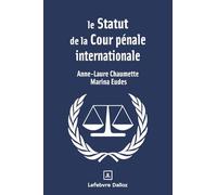 Le statut de la Cour pénale internationale