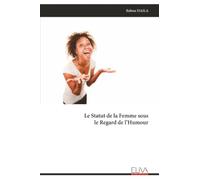 Le Statut de la Femme sous le Regard de l’Humour