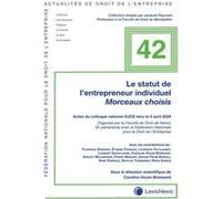 Le statut de l'entrepreneur individuel Caroline Houin-Bressand (Auteur)