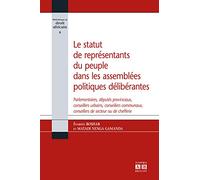 Le statut de représentants du peuple dans les assemblées poliptiques délibérantes