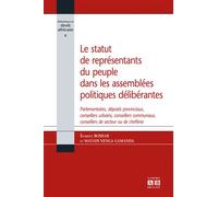 Le statut de représentants du peuple dans les assemblées politiques délibérantes Parlementaires, députés provinciaux, conseillers urbains, conseillers communaux, conseillers de secteur ou de chefferie