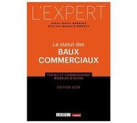 Le statut des baux commerciaux Charles-Edouard Brault (Auteur), Jehan-Denis Barbier (Auteur)