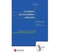 Le statut du travailleur détaché