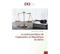 Le statut juridique de l’opposition en République du Bénin