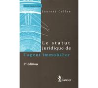 Le statut juridique de l'agent immobilier
