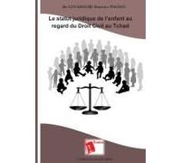 Le Statut Juridique De L'enfant Au Regard Du Droit Civil Au Tchad