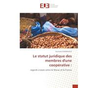 Le statut juridique des membres d'une coopérative :: regards croisés entre le Maroc et la France