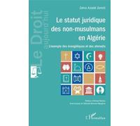 Le Statut Juridique Des Non-Musulmans En Algérie - L'exemple Des Évangéliques Et Des Ahmadis