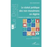 Le Statut Juridique Des Non-Musulmans En Algérie - L'exemple Des Évangéliques Et Des Ahmadis