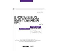 Le Statut Patrimonial Du Conjoint Survivant En Droit International Privé