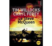Le Steve McQueen Caryl Férey (Coauteur), Tim Willocks (Coauteur)