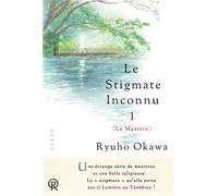Le stigmate inconnu Le mystère - Ryuho Okawa - Irh Press-Sc.bonheur - broché - Essai
