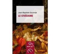 Le Stoïcisme Jean-Baptiste Gourinat (Auteur)