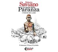 Le storie della paranza. Vol1 I teschi dei ladri