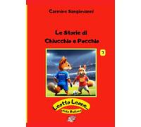 Le Storie di Chiucchio e Pocchio - vol. 7