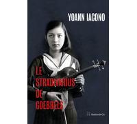 Le Stradivarius de Goebbels - Yoann Iacono - Slatkine Et Cie - broché - Roman