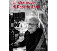 Le stranezze di Roberto Andò. Da Tomasi di Lampedusa a Luigi Pirandello