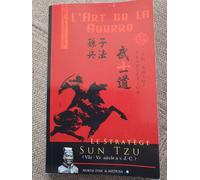 Le Stratège Sun Tzu: L'art De La Guerre (Texte Intégral)