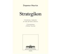 Le strategikon - Empereur Maurice - Ecole De Guerre - broché - Essai
