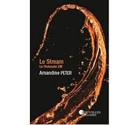 Le Stream - Protocole 2W