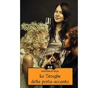 Le Streghe Della Porta Accanto