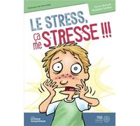 Le stress, ça me stresse !!! - Steve Mark - Midi Trente - broché - Guide