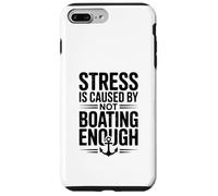 Le Stress est causé par Le Fait de ne Pas Naviguer Assez drôle Coque pour iPhone 7 Plus/8 Plus
