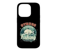 Le Stress est causé par Un pêcheur Amusant et Pas Assez de pêche Coque pour iPhone 14 Pro