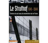 Le Struthof 1941-1944 - Inclus bonus DVD