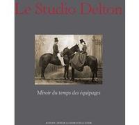 Le Studio Delton Nicolas Chaudun (Editeur du volume)