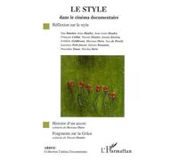Le style dans le cinéma documentaire – Réflexion sur le style