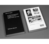 Le Style Documentaire D'August Sander A Walker Evans 1920-1945 - Olivier Lugon - Macula Eds - broché - Essai