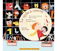 Le Stylo À Cancre (1 Cd Audio)